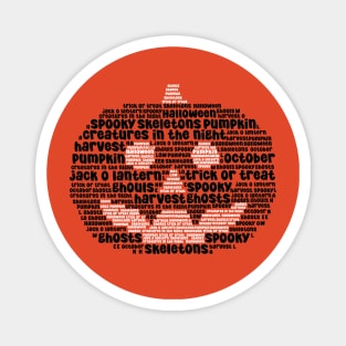 Words of a Jack O Lantern [gloomy] Magnet